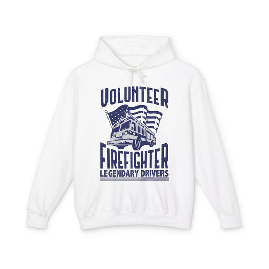 Volunteer Firefighter Legendary Drivers Lightweight Hooded Sweatshirt
