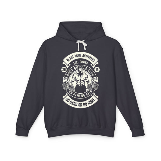 Beast Mode Activated Lightweight Hooded Sweatshirt