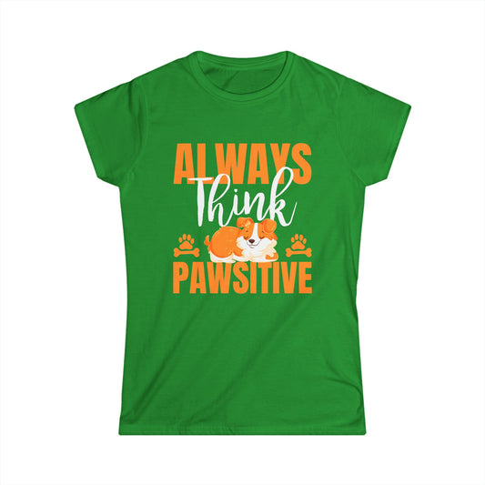 Always Think Pawsitive Corgi Women's Tee