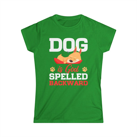 Dog Is God Spelled Backward Women's Tee
