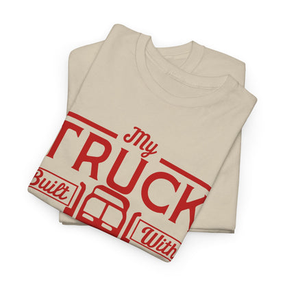 My Truck Built With Wrenches T-Shirt