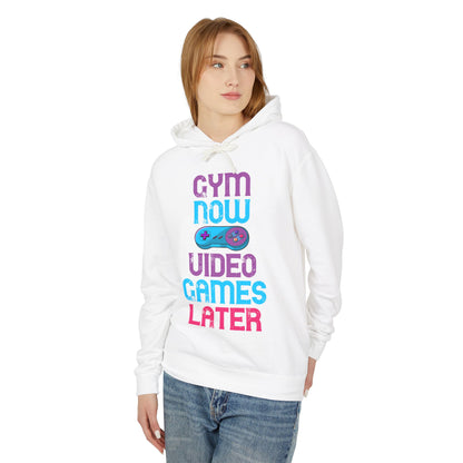 Gym Now Video Games Later Lightweight Hooded Sweatshirt