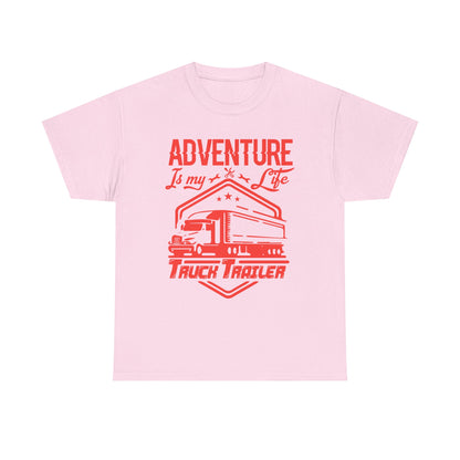 Adventure Is My Life Truck Trailer T-Shirt