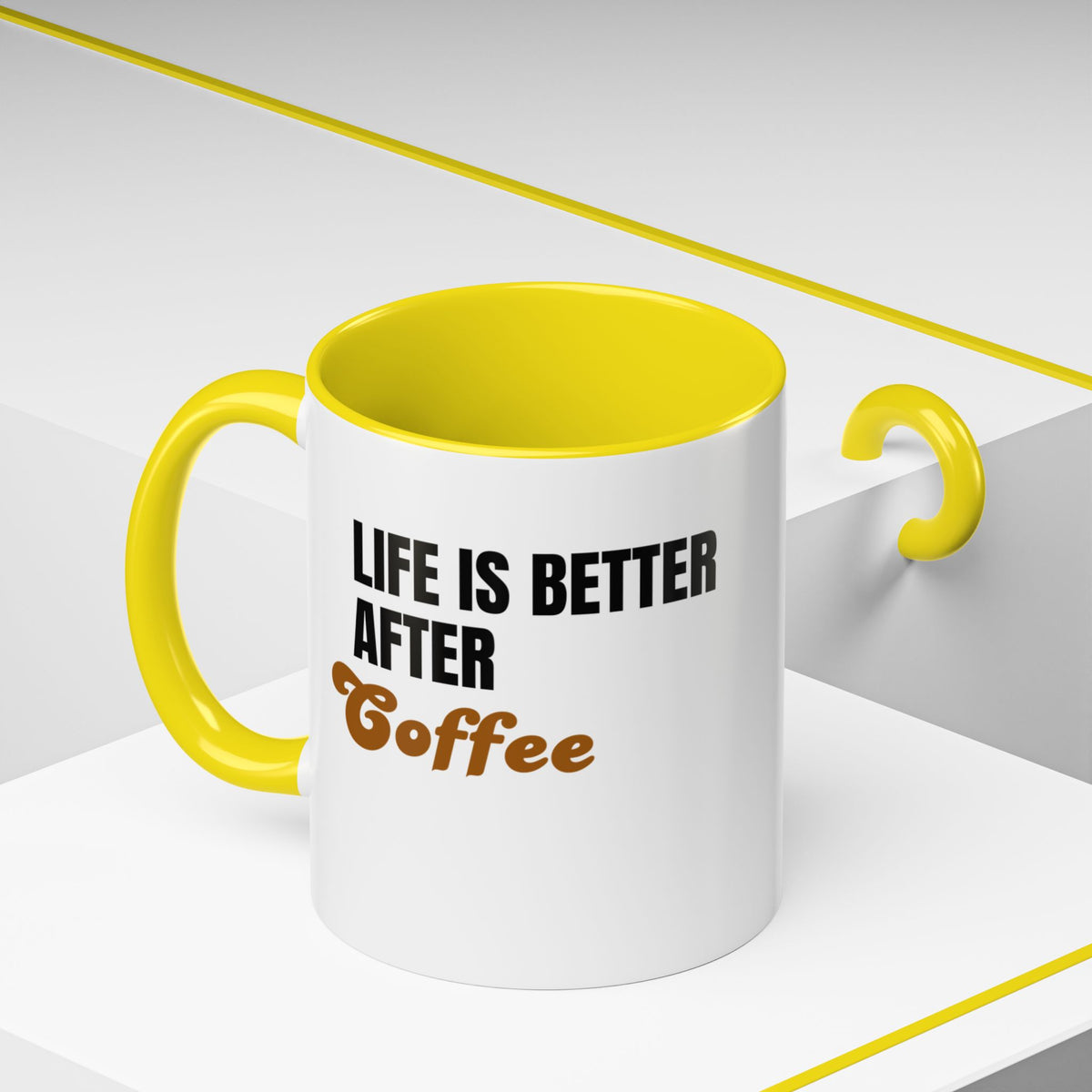 "Life Is Better After Coffee" 11oz Mug