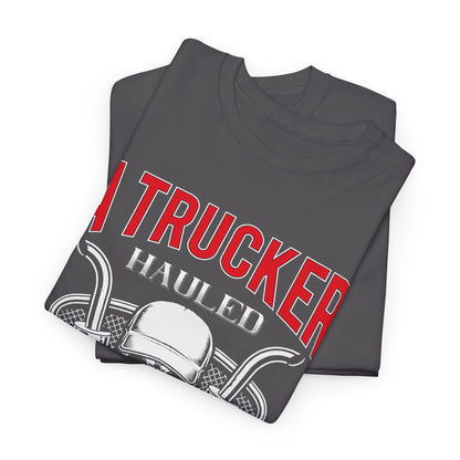 A Trucker Hauled My Heart Away Tee