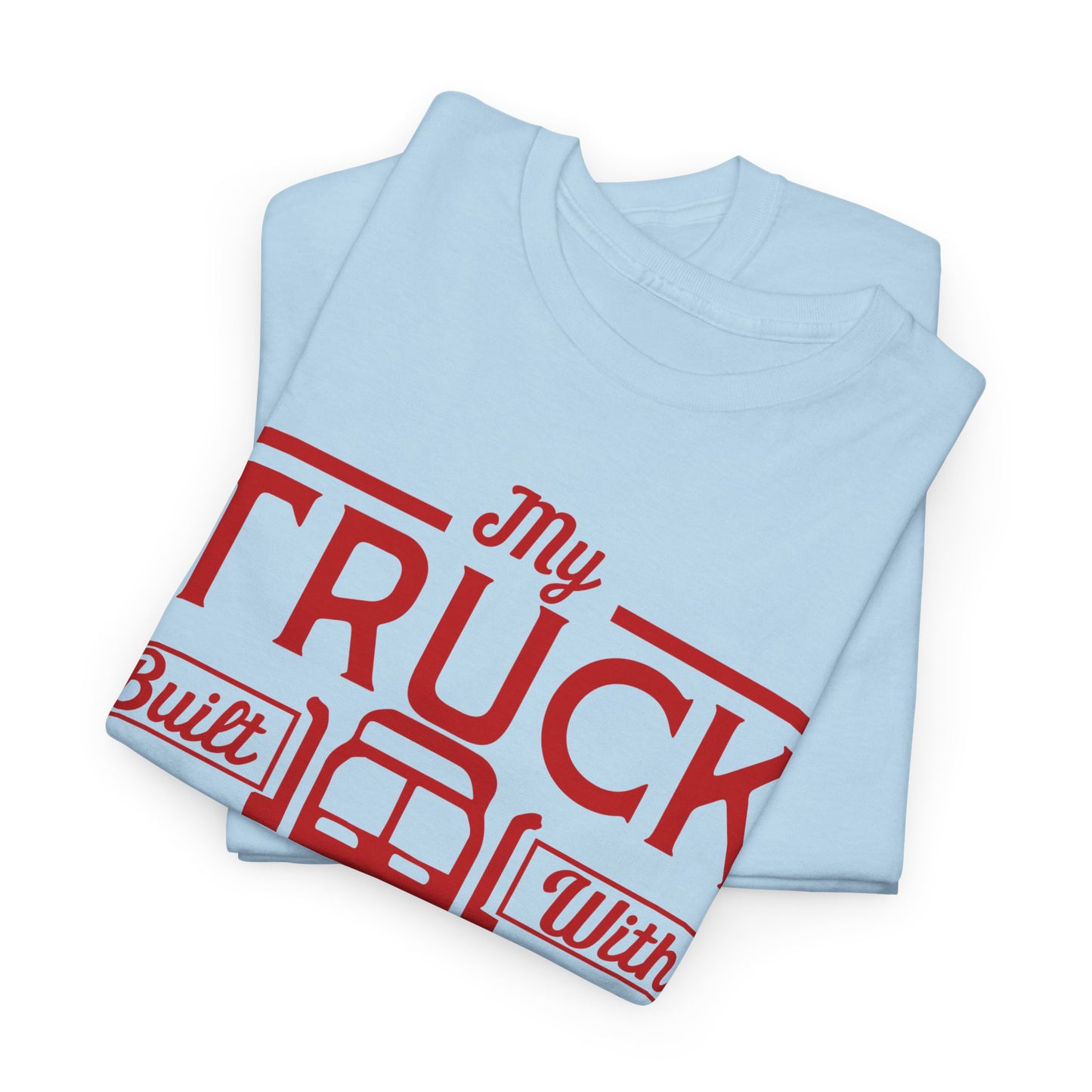 My Truck Built With Wrenches T-Shirt