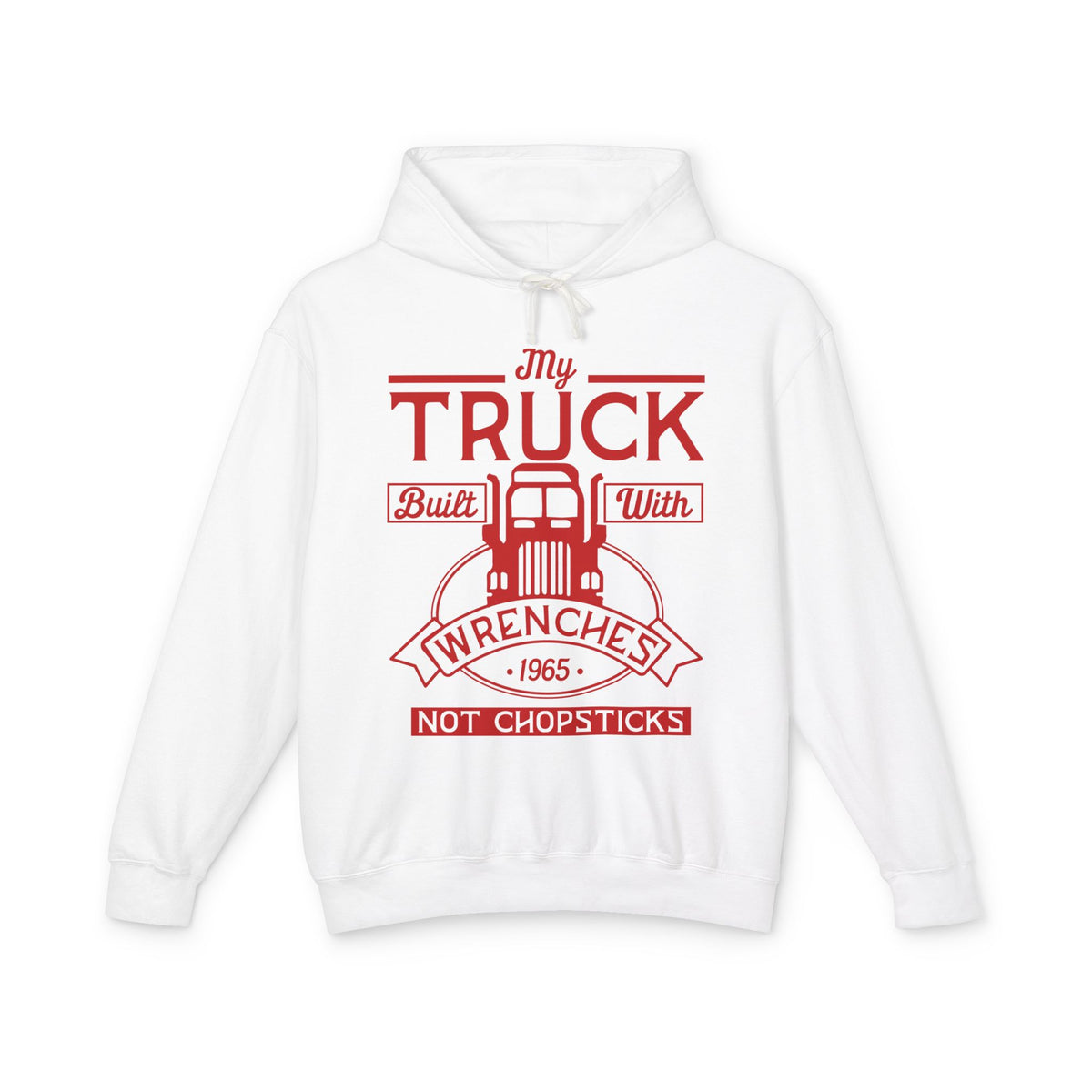 My Truck Built With Wrenches Lightweight Hooded Sweatshirt