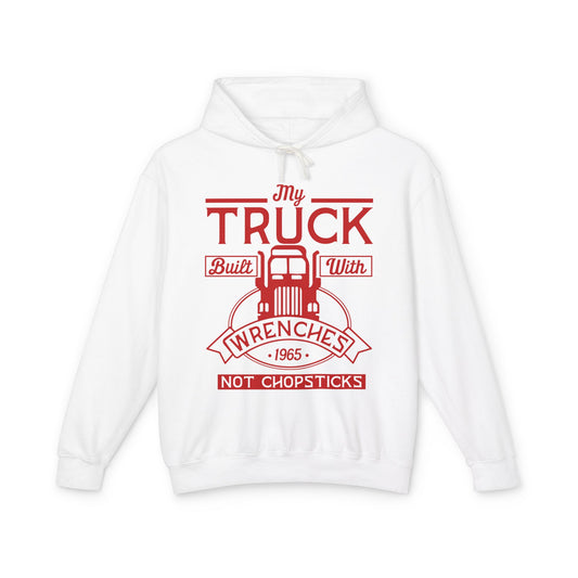 My Truck Built With Wrenches Lightweight Hooded Sweatshirt