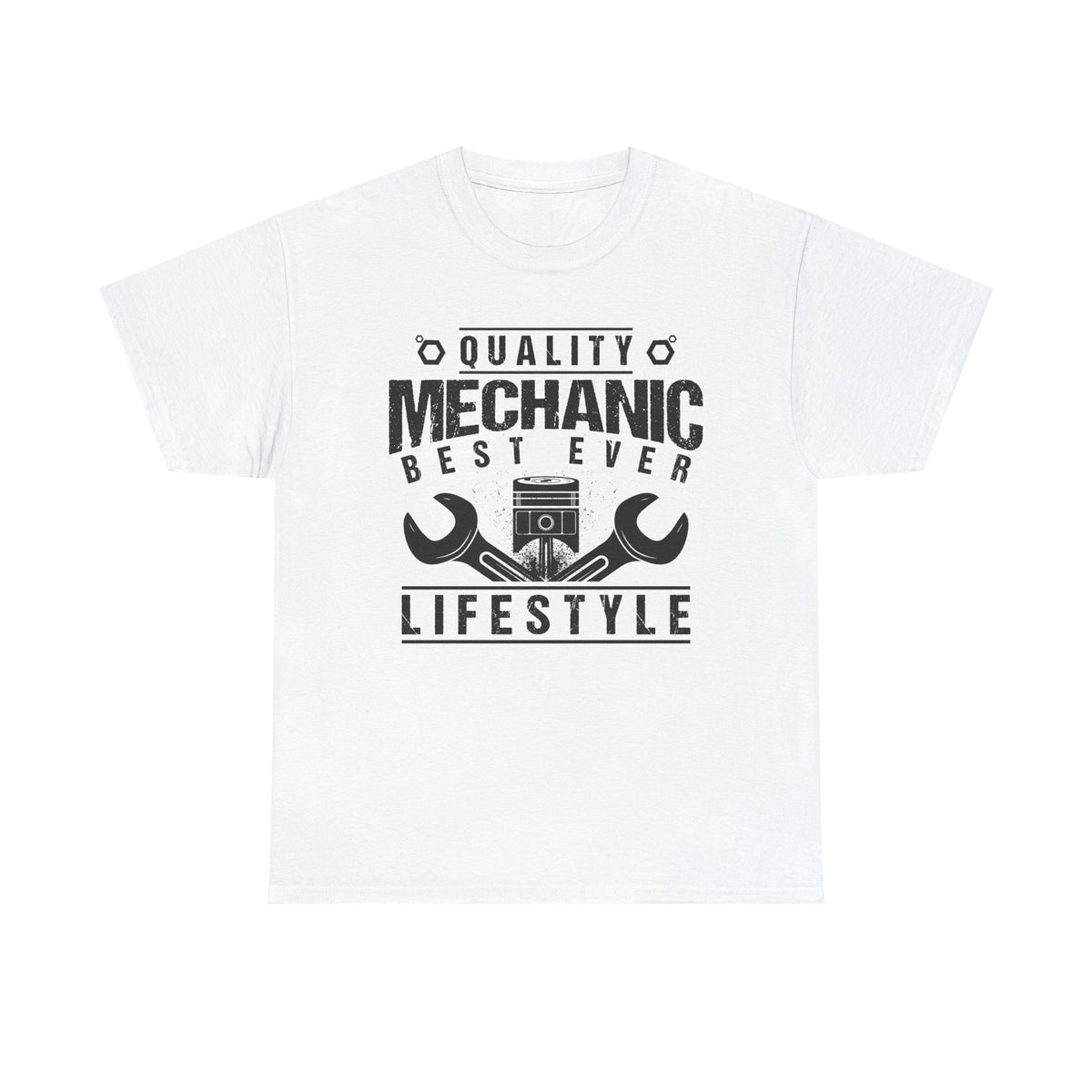 Quality Mechanic Best Ever Lifestyle T-Shirt