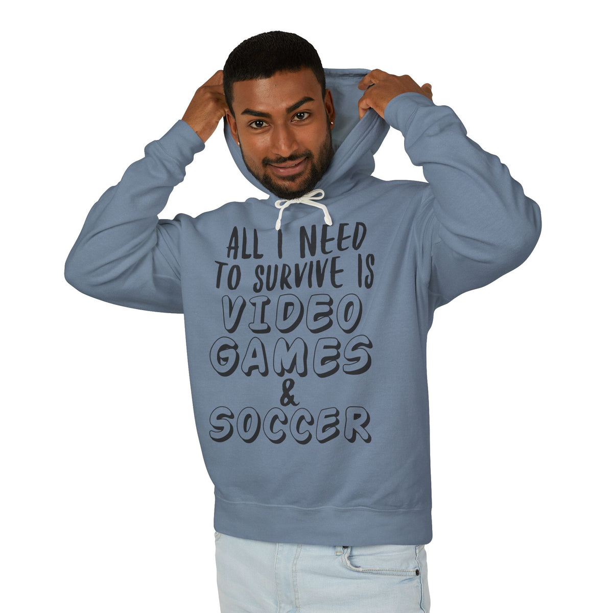 "All I Need To Survive" Casual Gamer Hooded Sweatshirt