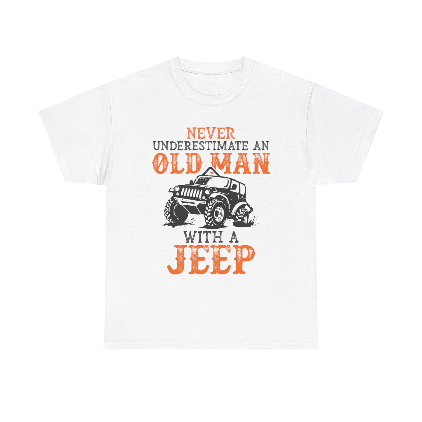 Never Underestimate Old Man With Jeep T-Shirt
