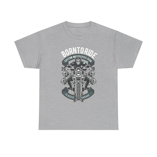 Born To Ride Motorcycle T-Shirt