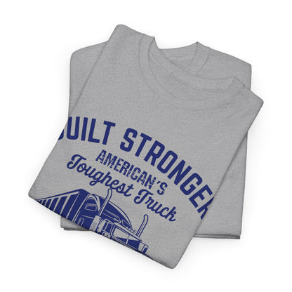 Built Stronger Last Longer Trucker Illustration Tee