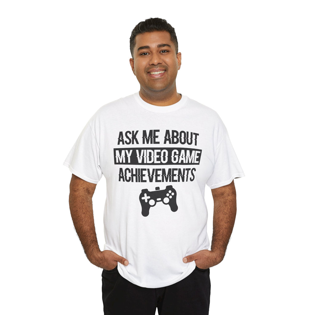 "Ask Me About My Video Game Achievements" T-Shirt