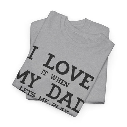 "I Love It When My Wife Lets Me Play Video Games" T-Shirt