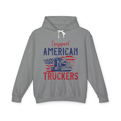 I Support American Truckers Lightweight Hooded Sweatshirt