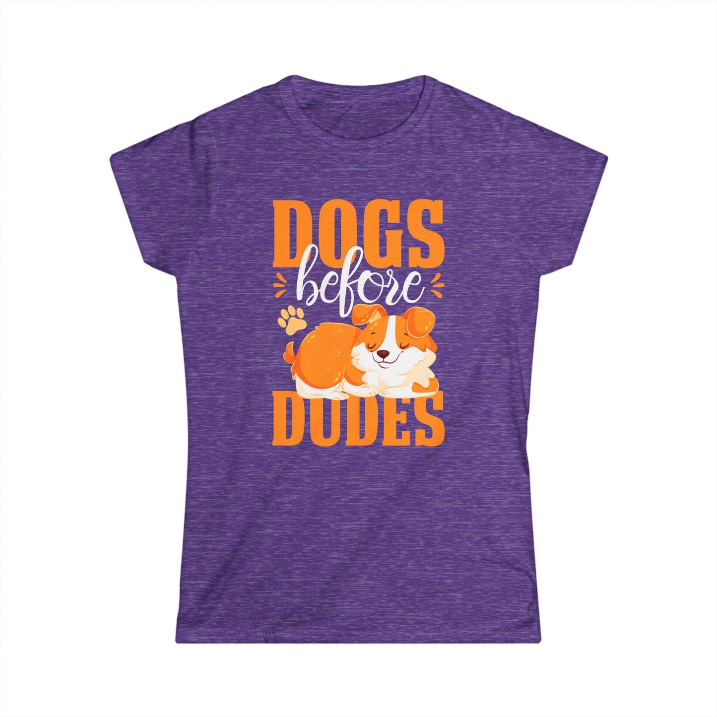 Dogs Before Dudes Women's Tee