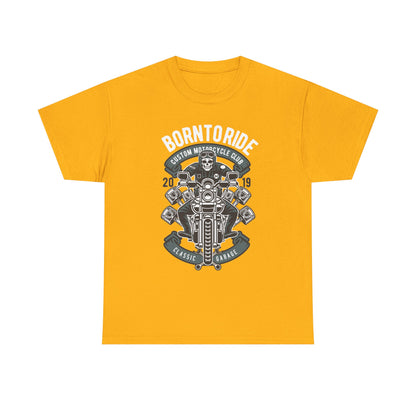 Born To Ride Motorcycle T-Shirt