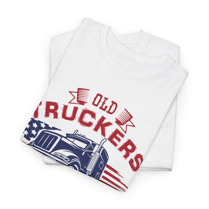 Old Truckers Never Die They Just Down Shift T-Shirt