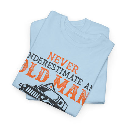 Never Underestimate Old Man With Jeep T-Shirt