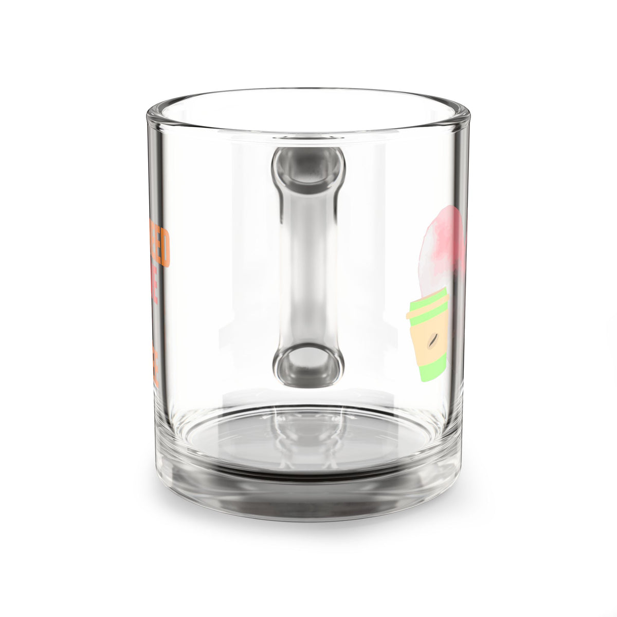 "All You Need Is Love and Coffee" Heart Coffee 10oz Glass Mug