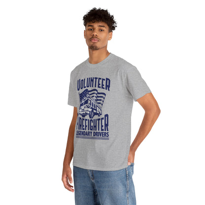 Volunteer Firefighter Legendary Drivers T-Shirt