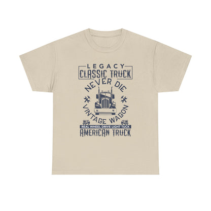 Legacy Classic Truck Never Die Tee