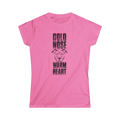 Cold Nose Warm Heart Women's Tee