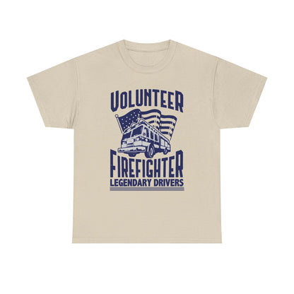 Volunteer Firefighter Legendary Drivers T-Shirt
