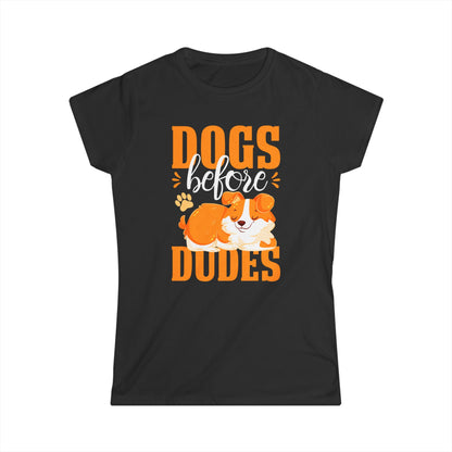 Dogs Before Dudes Women's Tee