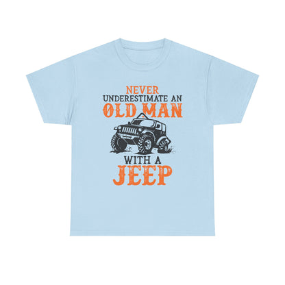 Never Underestimate An Old Man With A Jeep T-Shirt