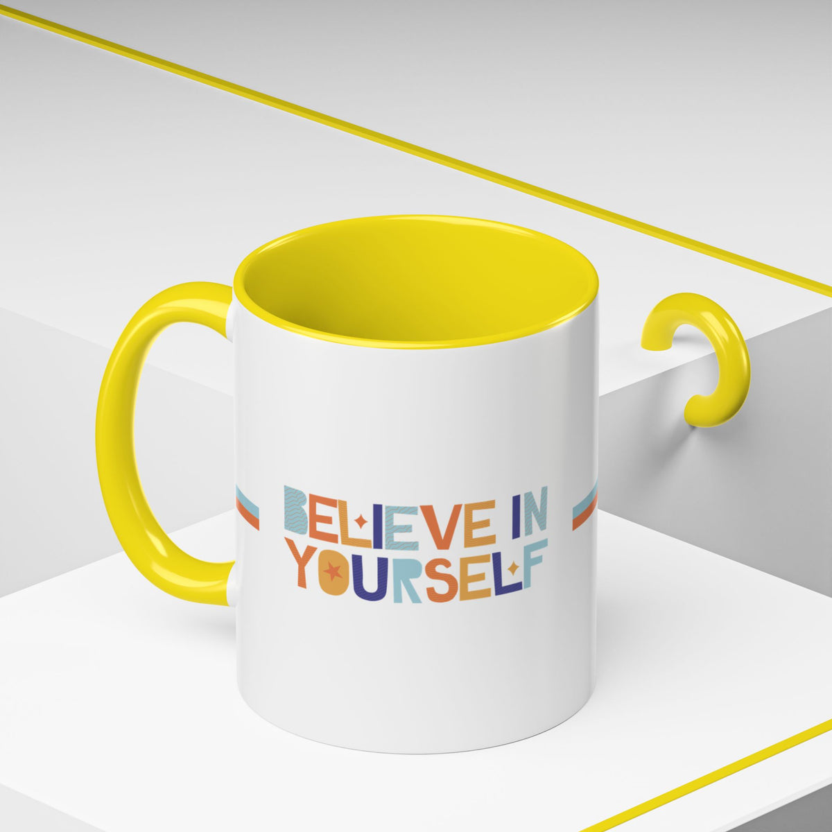 "Believe in Yourself" Accent 11oz Coffee Mug