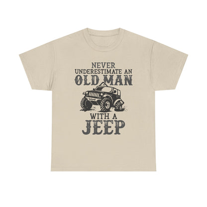 Never Underestimate An Old Man With A Jeep T-Shirt