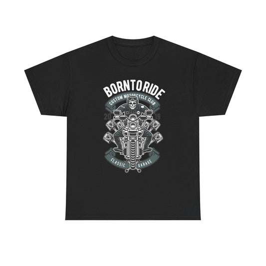 Born To Ride Motorcycle T-Shirt