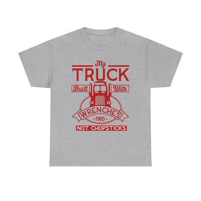 My Truck Built With Wrenches T-Shirt