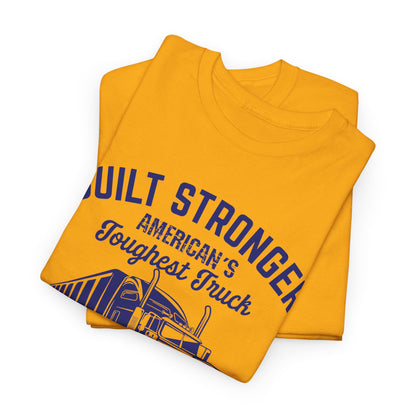 Built Stronger Last Longer Trucker Illustration Tee