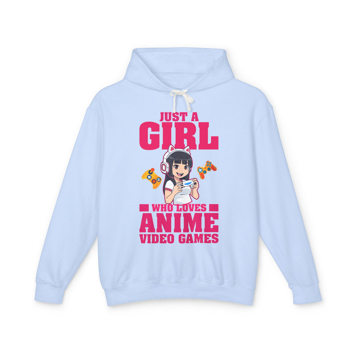 "Just A Girl Who Loves Anime & Video Games" Lightweight Women's Hooded Sweatshirt