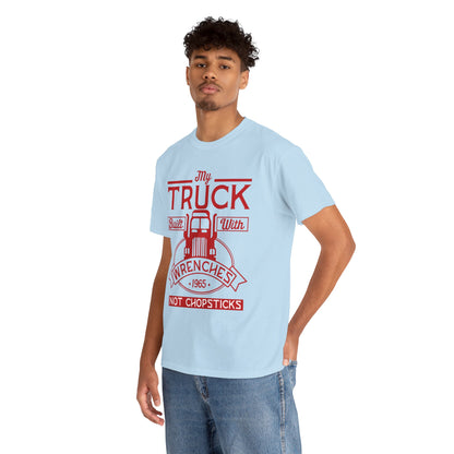 My Truck Built With Wrenches T-Shirt