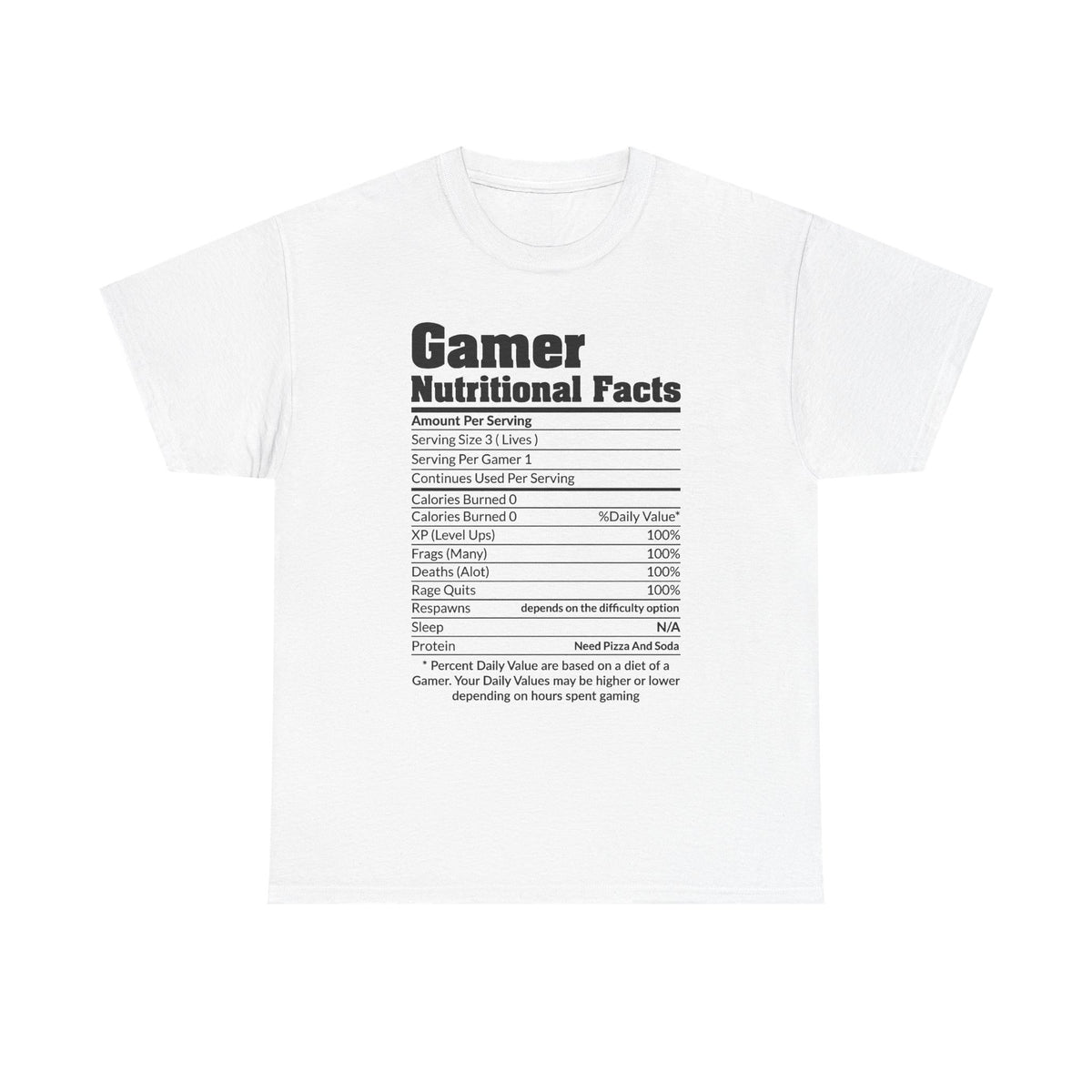 Gamer Nutritional Facts T-Shirt