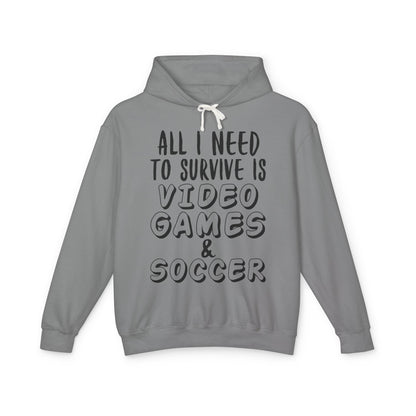 "All I Need To Survive" Casual Gamer Hooded Sweatshirt
