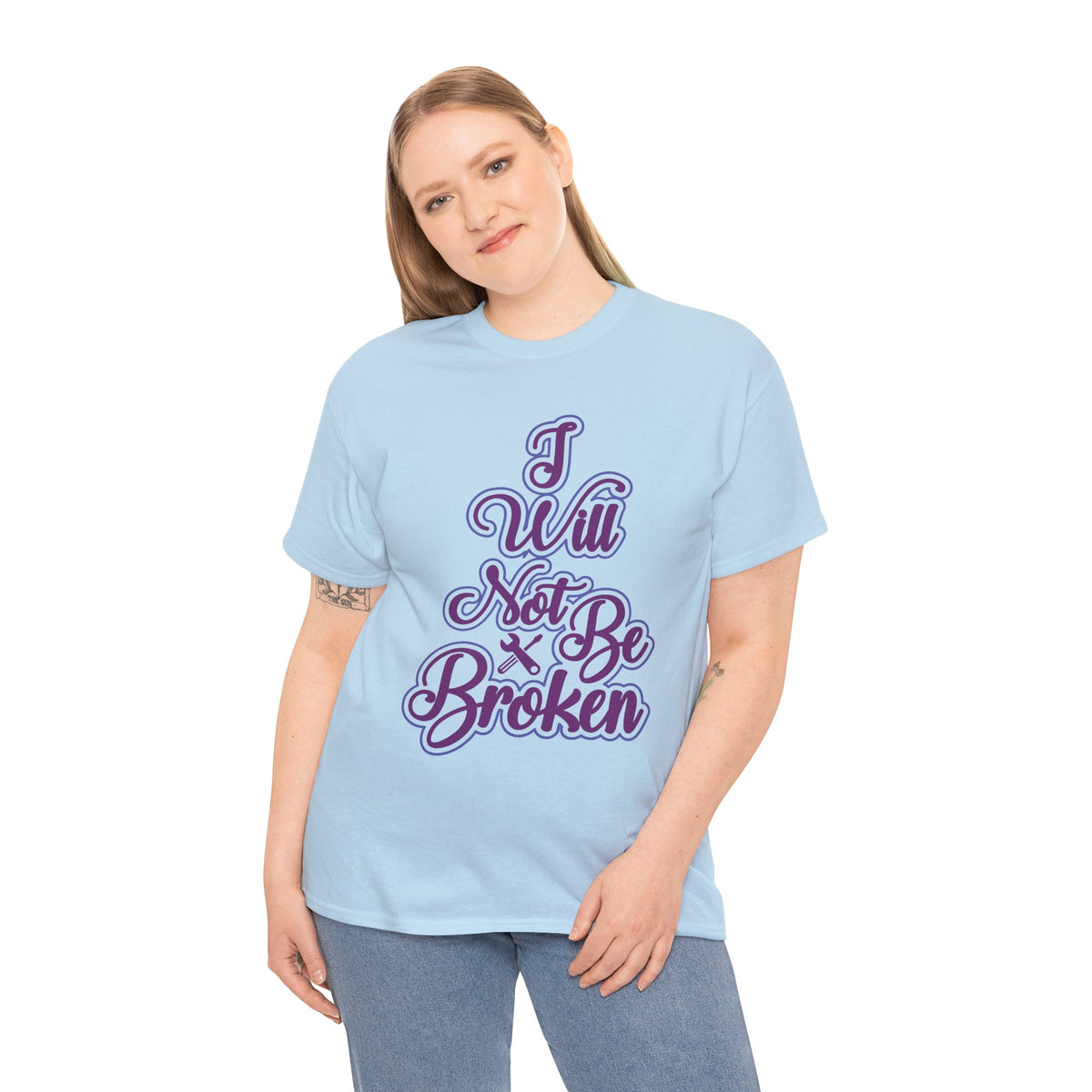 Camiseta para mujer I Will Not Be Broken