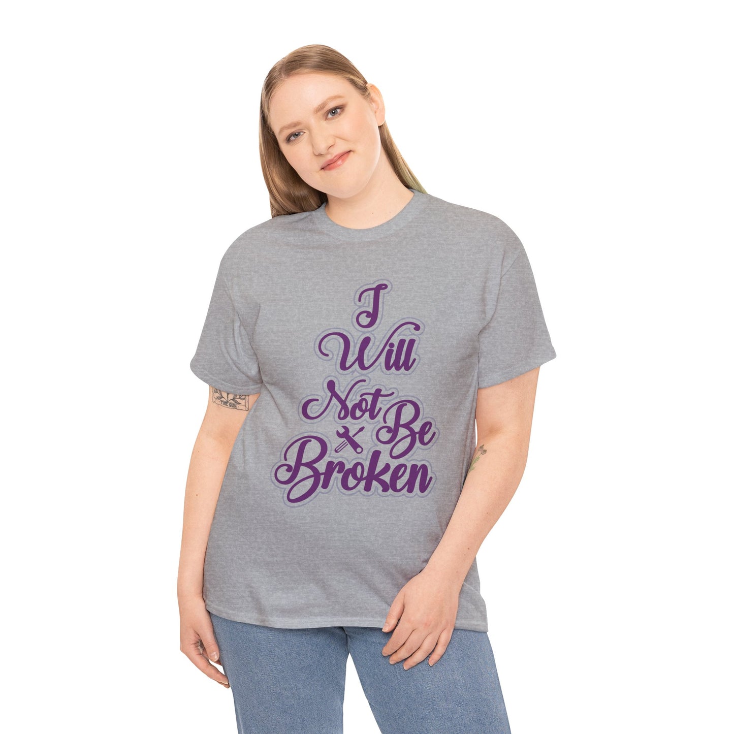 I Will Not Be Broken Women's T-Shirt