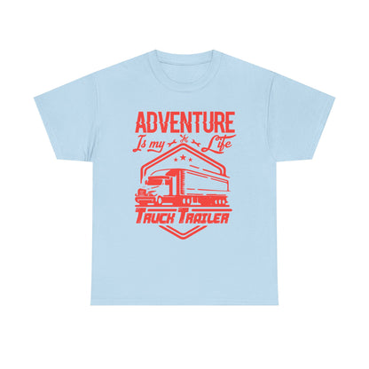 Adventure Is My Life Truck Trailer T-Shirt