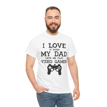 "I Love It When My Wife Lets Me Play Video Games" T-Shirt