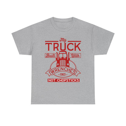 My Truck Built With Wrenches T-Shirt