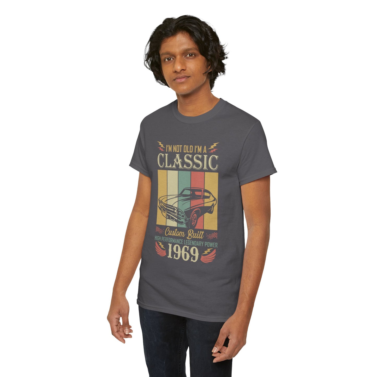I Am Not Old I Am Classic Custom Built 1969 Men's T-Shirt