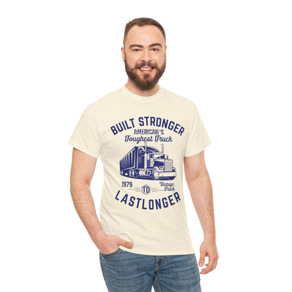 Built Stronger Last Longer Trucker Illustration Tee