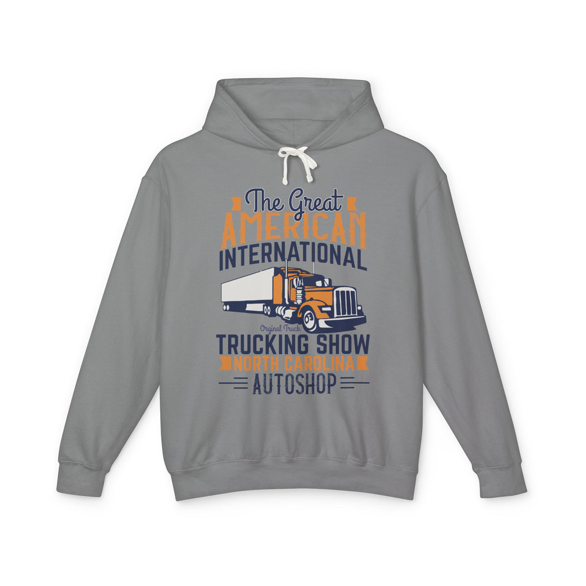 The Great American International Trucking Show Lightweight Hooded Sweatshirt