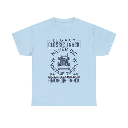 Legacy Classic Truck Never Die Tee