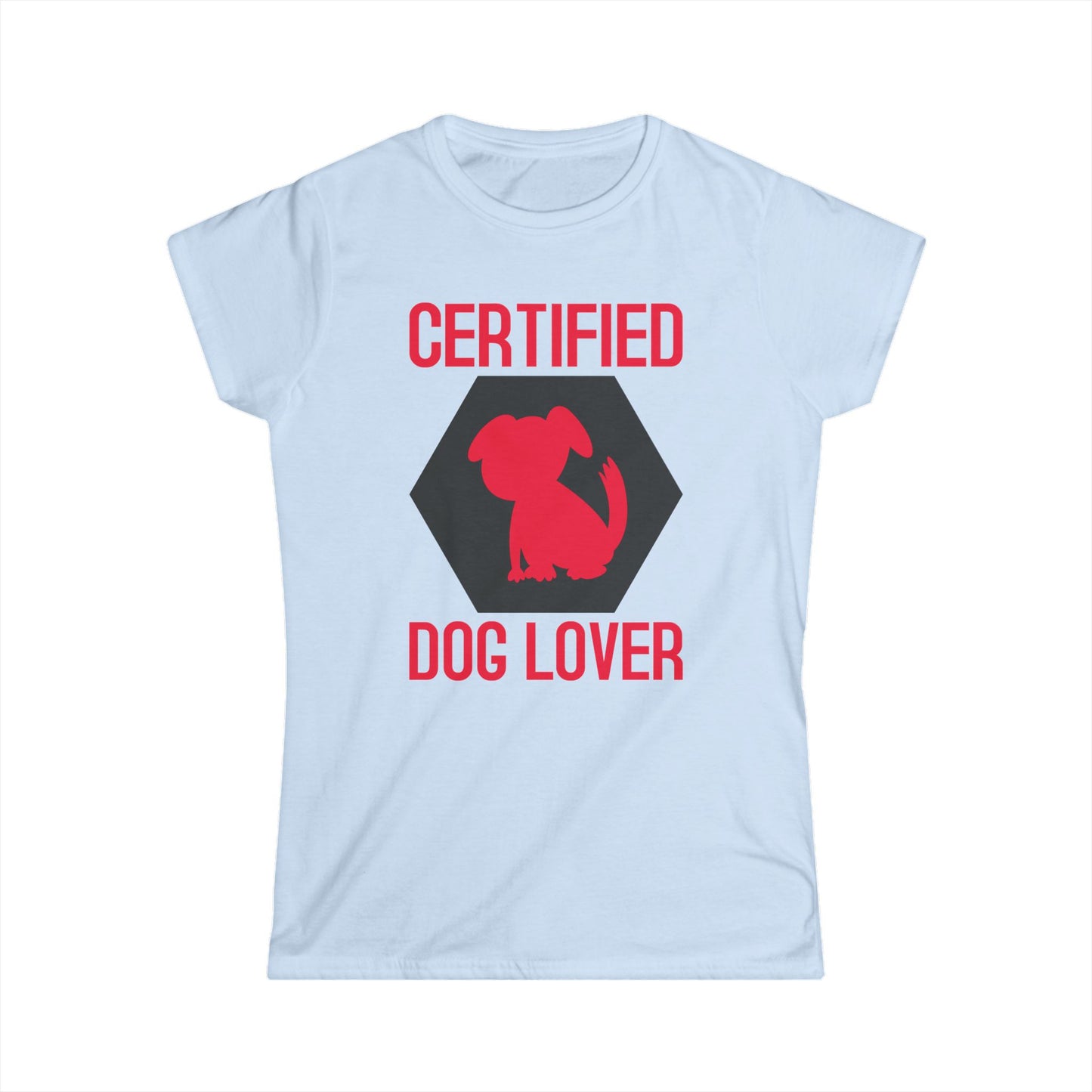 Certified Dog Lover Women's T-Shirt